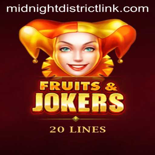Exploring the Exciting World of FruitsAndJokers20: A Journey through the MIDNIGHT DISTRICT